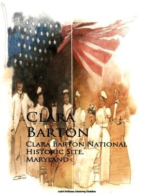 cover image of Clara Barton National Historic Site, Maryland